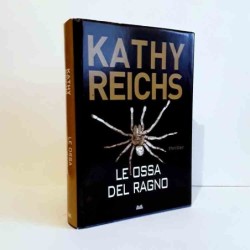 Le ossa del ragno di Reichs Kathy