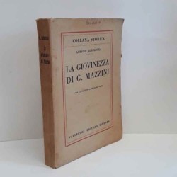 La giovinezza di Giusppe Mazzini di Codignola Arturo