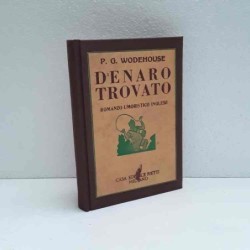 Denaro Trovato - copertina rifatta di Wodehouse Pelham Grenvile