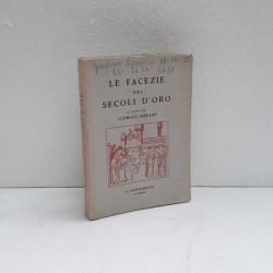 Le facezie dei secoli d'oro - note* di Abrami Giorgio