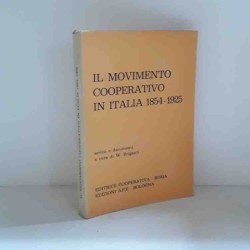 Il movimento cooperativo in Italia 1854-1925 di Briganti W.