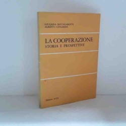 La cooperazione - storia e prospettive di Ricci-Garotti - Cossarini