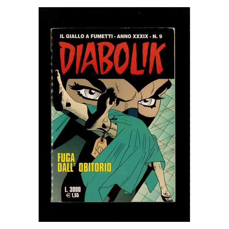 Diabolik - Anno XXXIX n.9 Fuga dall'obitorio - 2000