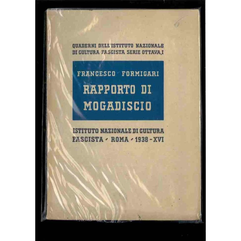 Rapporto di Mogadiscio di Formigari Francesco