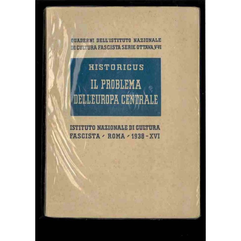 Il problema dell'Europa Centrale di Historicus