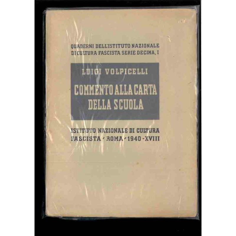 Commento alla carta della scuola di Volpicelli Luigi