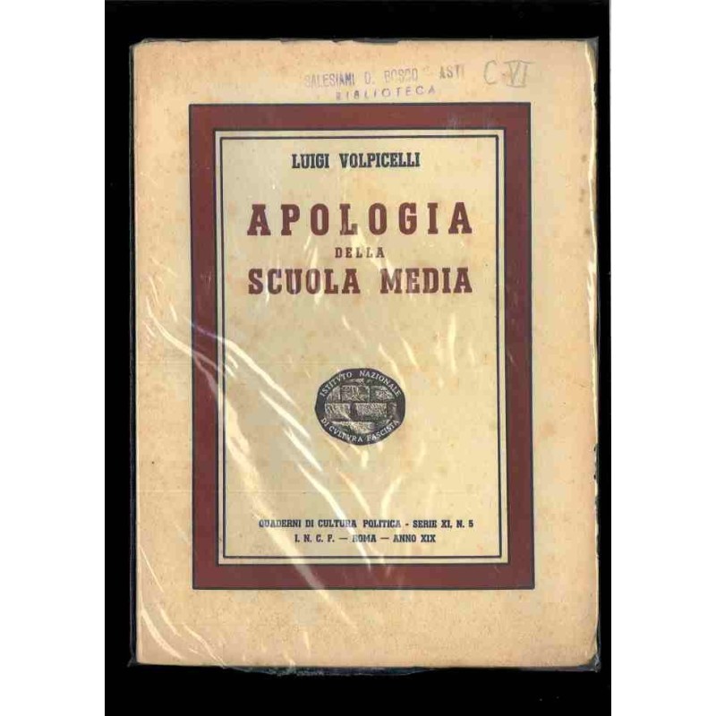 Apologia della scuola media  di Volpicelli Luigi