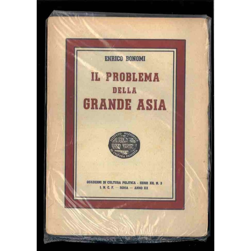 Il problema della Grande Asia di Bonomi Enrico