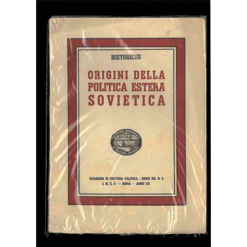 Origine della politica estera soviatica di Historicus