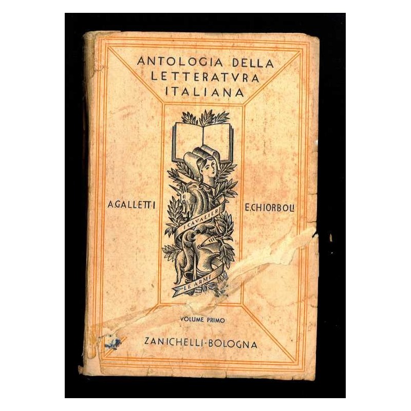 Antologia della Letteratura Italiana di Galletti - Chiorboli