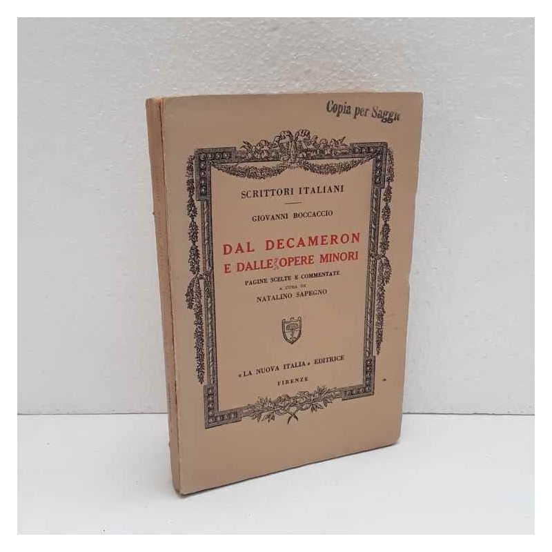 Dal Decameron e delle opere minori di Boccaccio Giovanni
