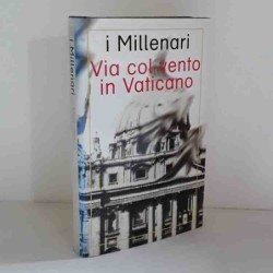 I millenari - Via col vento in Vaticano