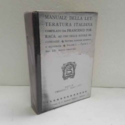 Manuale della letteratura Italiana - vol.1 di Torraca Francesco