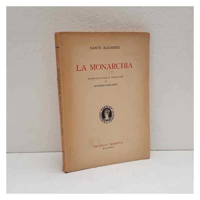 La monarchia di Alighieri Dante