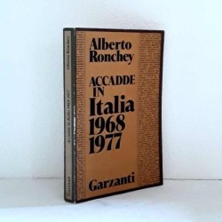Accadde in Italia 1968-1977 di Ronchey Alberto