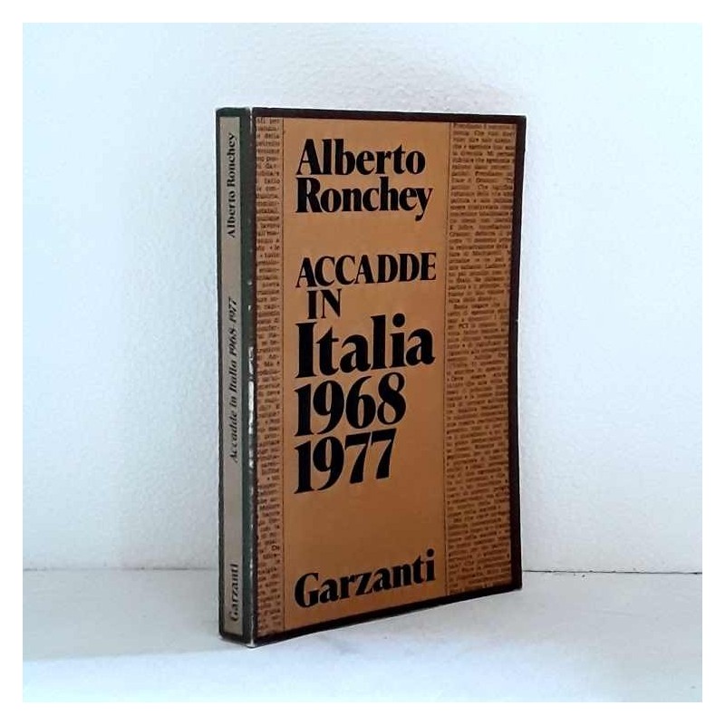 Accadde in Italia 1968-1977 di Ronchey Alberto