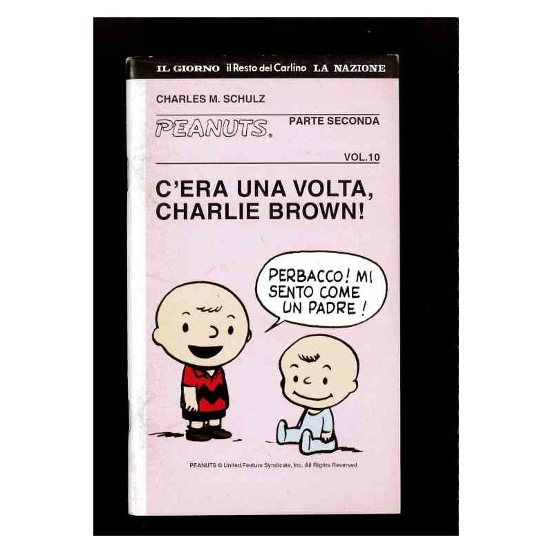 Peanuts - C'era una volta. Charlie Brown ! Vol.10