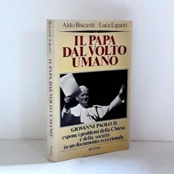 Il papa dal volto umano di Biscardi - Liguori
