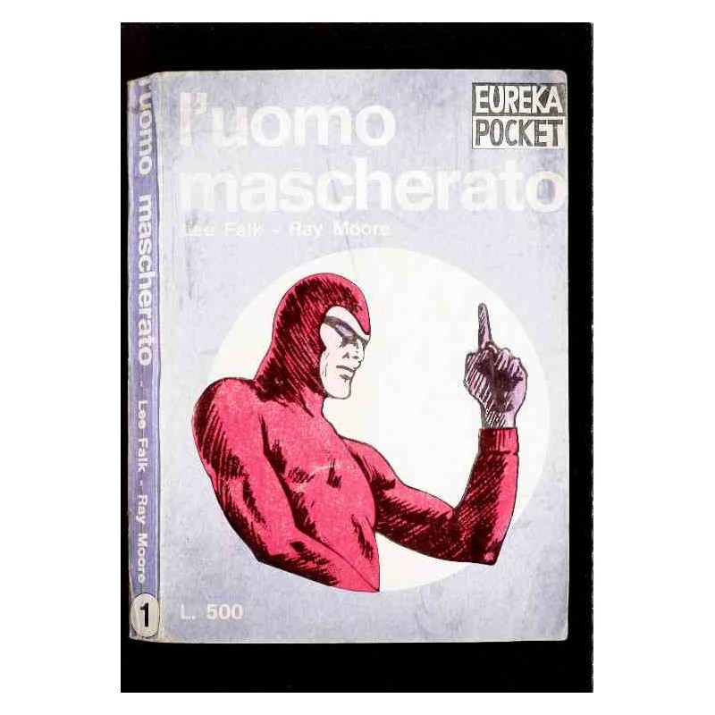 L'uomo mascherato  - eureka pocket n.1  di Falk - Moore