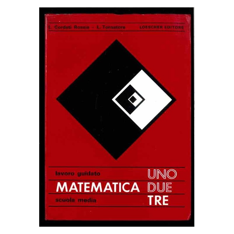 Matematica 1 2 3  di Cordati  - Tornatore vol.2