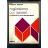 Ragioniamo con i numeri - geometria di Gabriele Giuseppe