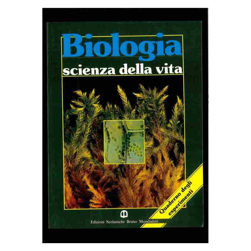 Biologia scienza della vita