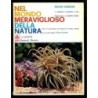 Nel mondo meraviglioso della natura vol.2