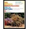 Nel mondo meraviglioso della natura vol.1