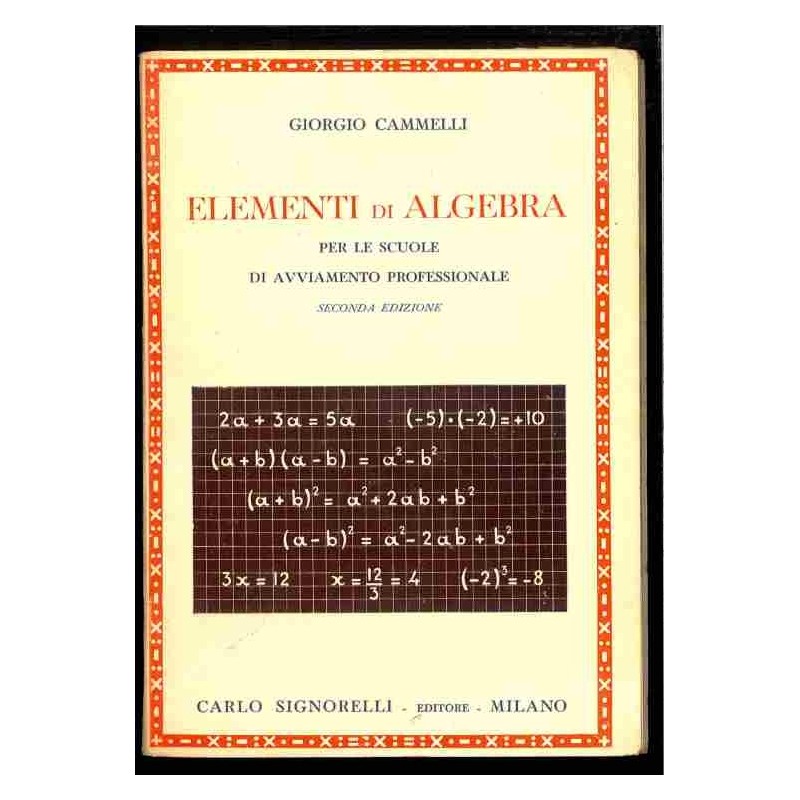 Elementi di Algebra di Cammelli Giorgio