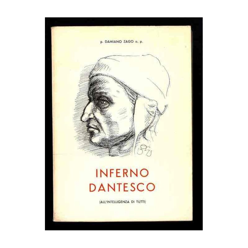 Inferno dantesco di Zago Damiano