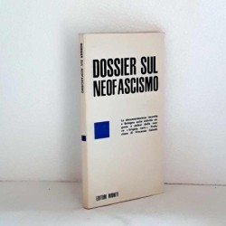 Dossier sul neofascismo di Galletti V.