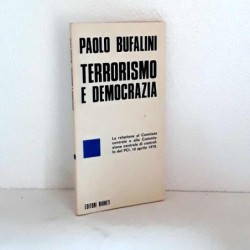 Terrorismo e Democrazia di Bufalini Paolo