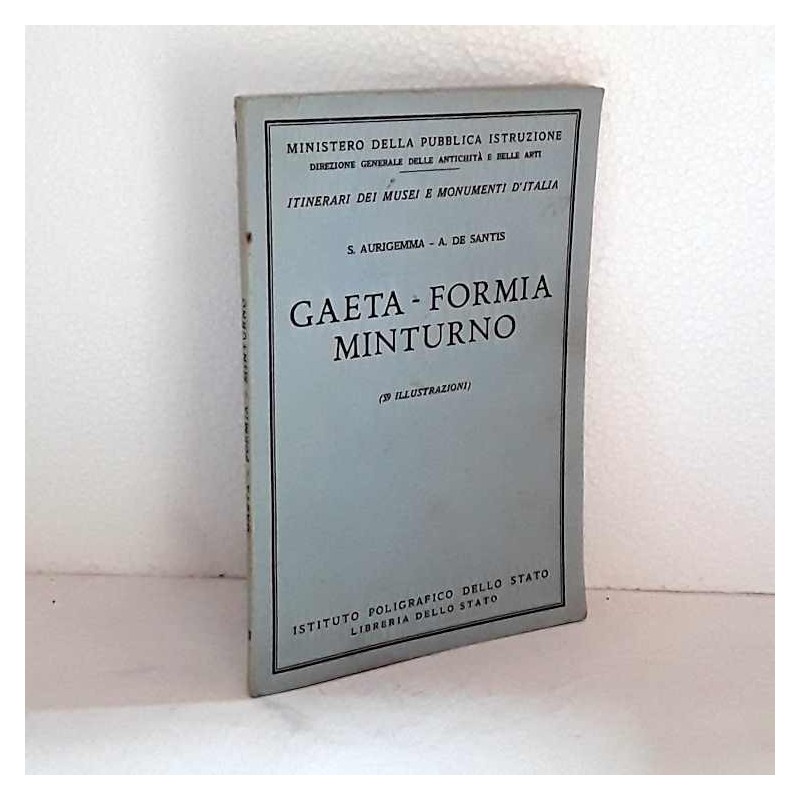 Gaeta Formia Minturno di Aurigemma  - De Santis