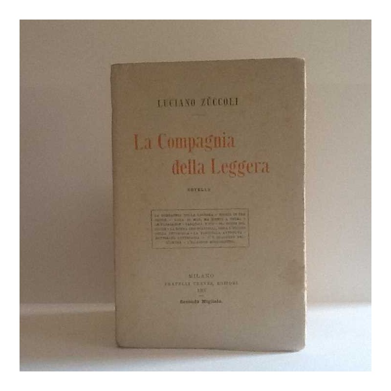 La compagnia delle Leggera di Zuccoli Luciano