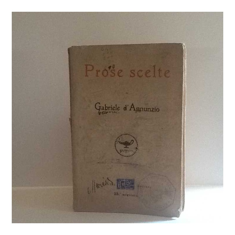 Prose scelte di D'Annunzio Gabriele