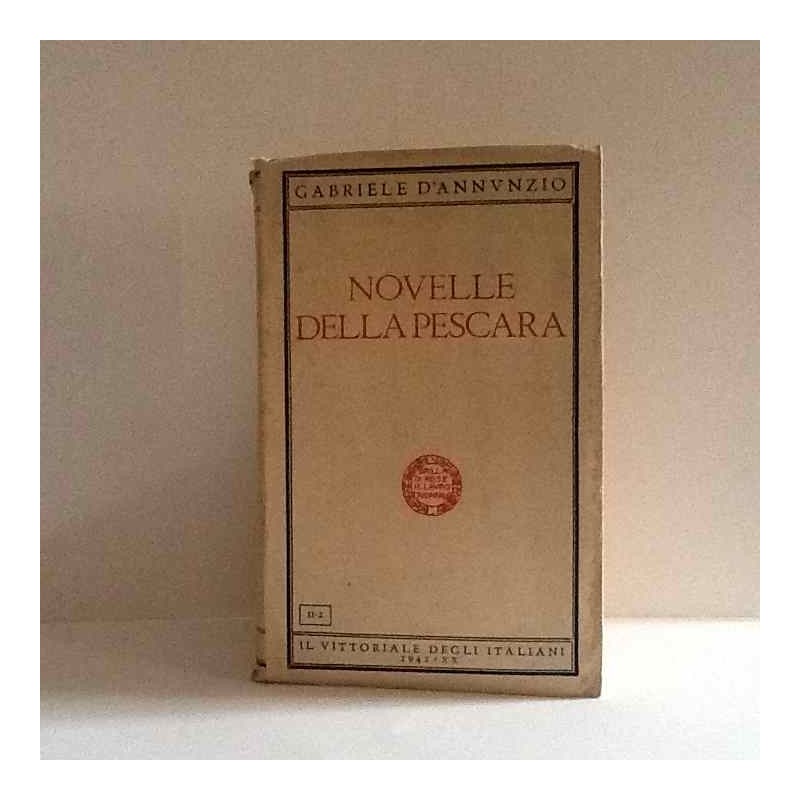 Novelle della Pescara di D'annunzio Gabriele