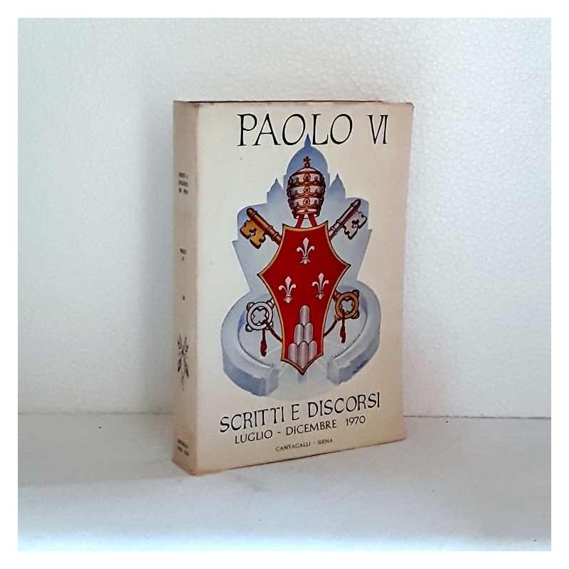 Scritti e Discorsi 1970 di Paolo VI