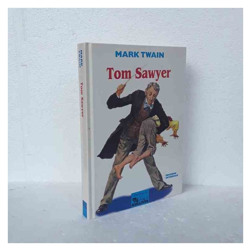 Tom Sawyer Mark Twain Integrale