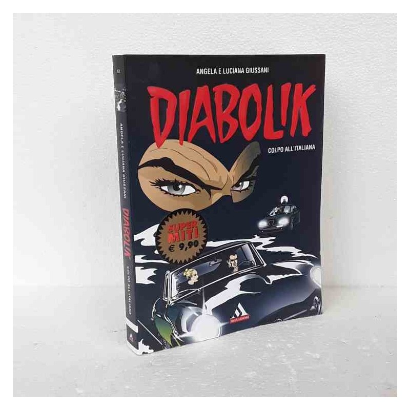 Diabolik Colpo all'italiana Super miti Mondadori