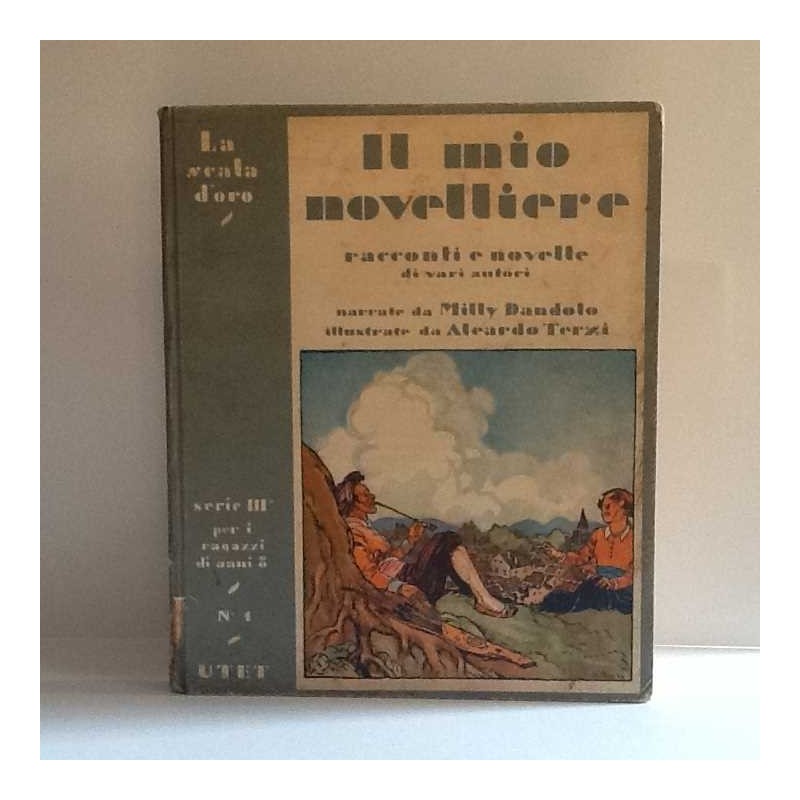 Il mio novelliere di Sacchetti, Gozzi, Tolstoi, etc