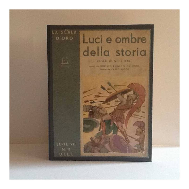 Luci e ombre della storia - Scala d'oro