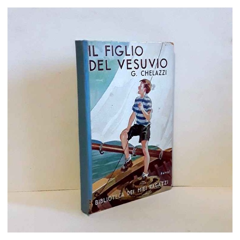 Il figlio del vesuvio - costa riparata di Chelazzi Gino