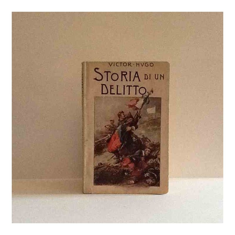 Storia di un delitto di Hugo Victor