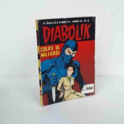 Diabolik anno VI n 2 Colpo...