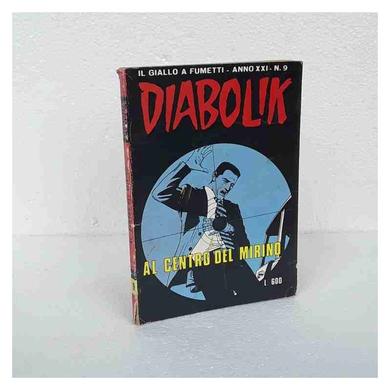 Diabolik anno XXI n 9 Al centro del mirino