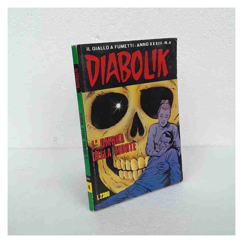 Diabolik anno XXXIII n 4 L'ombra della morte