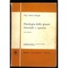 Patologia delle piante forestali e agrarie di Biraghi Antonio