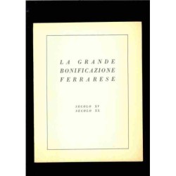 La grande bonificazione ferrarese