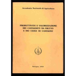 Produttività e valorizzazione dei castagneti