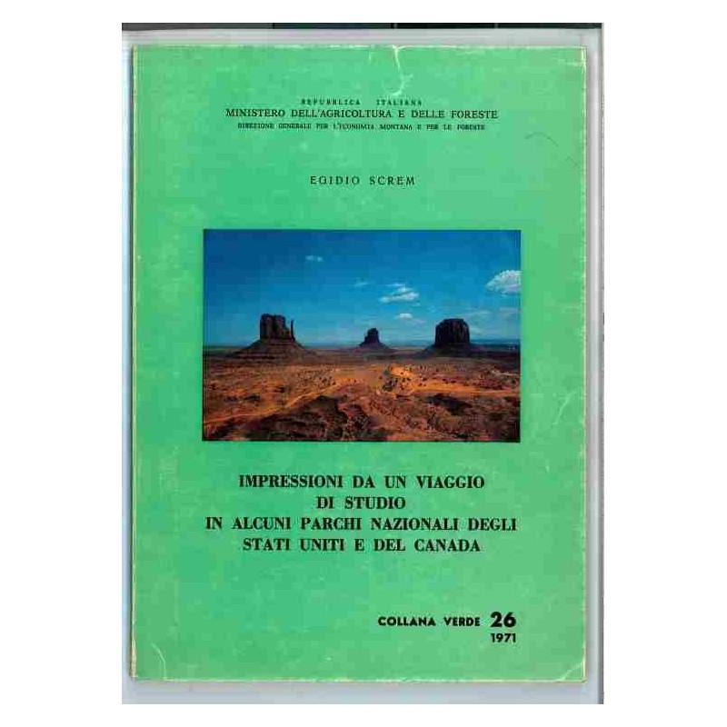 Parchi nazionali Stati Uniti e Canada Collana verde 26 di Screm Egidio